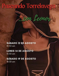 Arranca hoy `Paseando Torrelavega... con Leonor`, nueva propuesta durante las Fiestas de la Virgen Grande