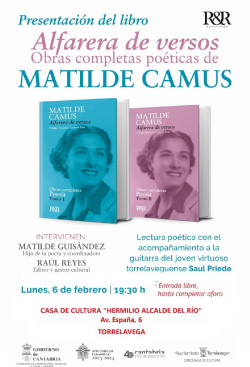 La Casa de Cultura de Torrelavega presenta las obras po&eacute;ticas completas de Matilde Camus