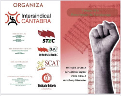 La Intersindical C&aacute;ntabra celebrar&aacute; en la Plaza Mayor de Torrelavega su tradicional concentraci&oacute;n del 1 de Mayo