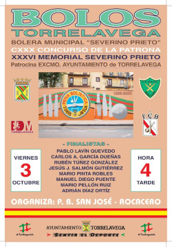 Las finales del CXXX Concurso de La Patrona y XXXVI Memorial Severino Prieto de bolos se celebran este viernes